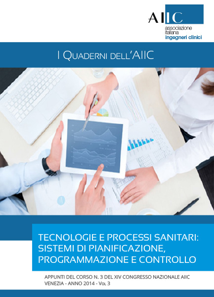 Tecnologie e processi sanitari: sistemi di pianificazione, programmazione e controllo